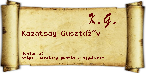 Kazatsay Gusztáv névjegykártya